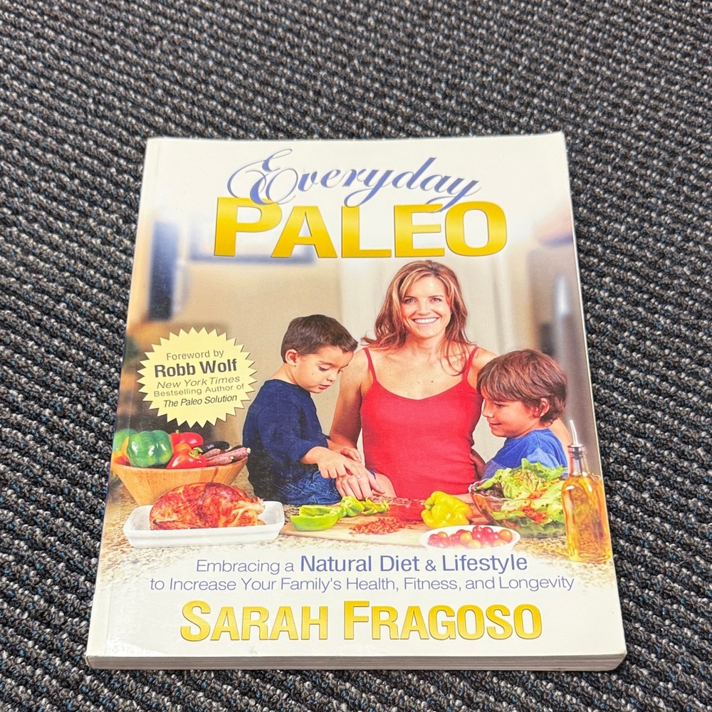 Everyday Paleo Book by Sarah Fragoso